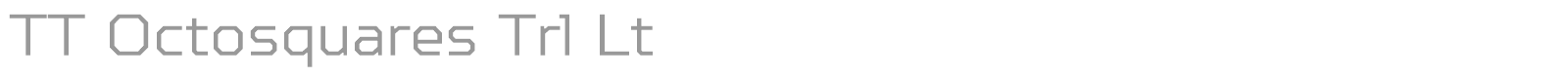 TT Octosquares font preview